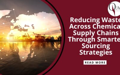 Reducing Waste Across Chemical Supply Chains Through Smarter Sourcing Strategies